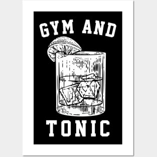 Gym and Tonic Posters and Art